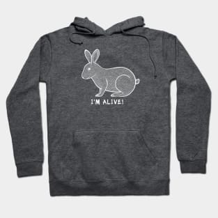 Rabbit - I'm Alive! - meaningful animal ink art - white lines Hoodie